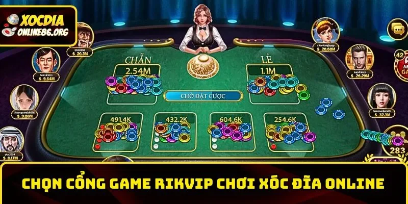 xoc dia online chon cong game rikvip Chọn cổng game Rikvip chơi Xóc Đĩa Online