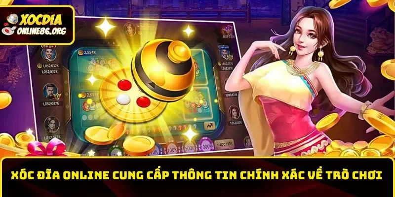xoc dia online thong tin ve tro choi Những thông tin chính về Xóc Đĩa Online