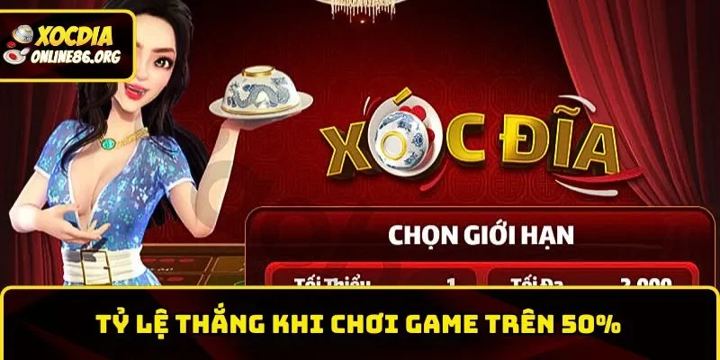 xoc dia online ty le thang khi choi Tỷ lệ thắng khi chơi game trên 50%